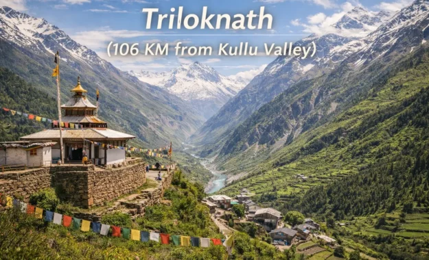 Triloknath Temple from Kullu | Distance & Spiritual Travel Guide
